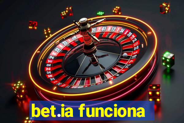 bet.ia funciona